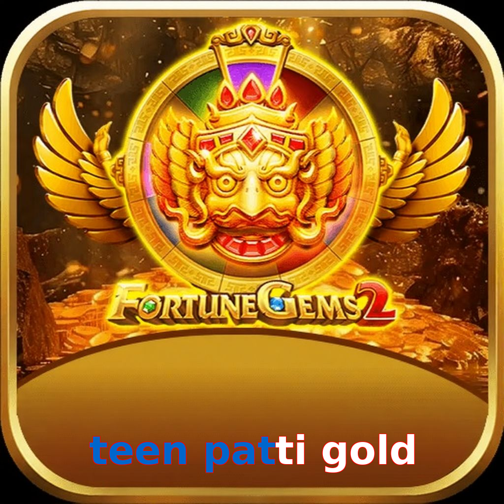 Teen Patti Gold